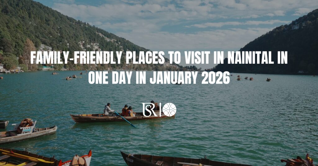 Family-Friendly-Places-to-Visit-in-Nainital-in-One-Day-in-January-2026.jpg December 8, 2025